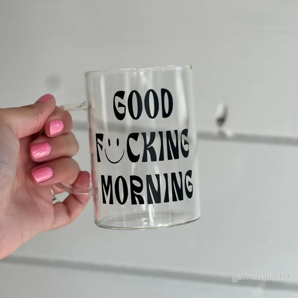 Glas med handtag - Good f*ucking morning