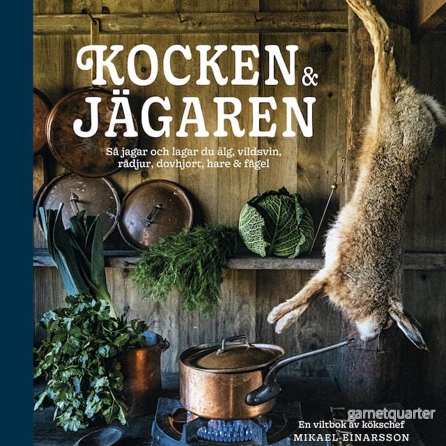 Kocken och jägaren Kocken och jägaren