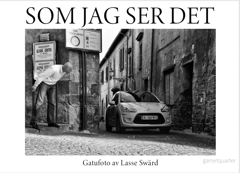Lasse Swärd – Fotobok om Gatufoto Lasse Swärd – Fotobok om Gatufoto