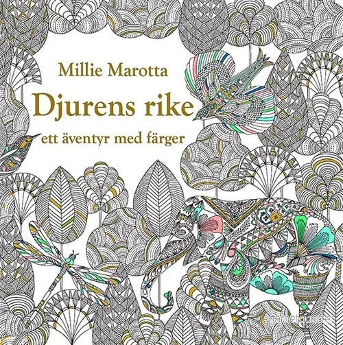 Djurens Rike Millie Marotta (Målarbok) Djurens Rike Millie Marotta (Målarbok)